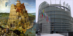 Der Turmbau zu Babel und das EU-Parlament in Strassburg